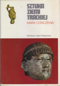 Conczewa Mara - Sztuka ziemi trackiej. Przełożył Michał Tarasiewicz.