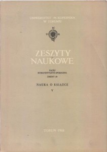 Zeszyty naukowe. Nauki humanistyczno-społeczne. Zeszyt dwudziesty dziewiąty. Nauka o książce V.