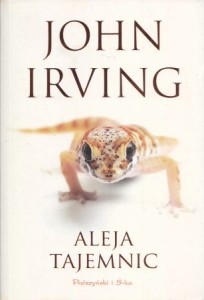 Irving John - Aleja tajemnic. Przełożyła Magdalena Moltzan-Małkowska.