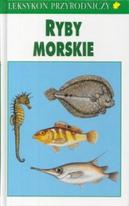Teofal Fritz Militz Claus - Ryby morskie. /Leksykon Przyrodniczy/.