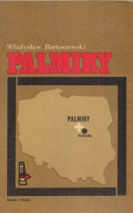 Bartoszewski Władysław - Palmiry.