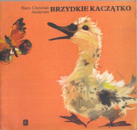 Andersen Hans Christian - Brzydkie kaczątko. Ilustrował Janusz Grabiański