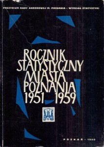 Rocznik statystyczny miasta Poznania 1951-1959.