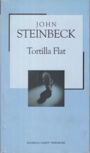 Steinbeck John - Tortilla Flat. Przełożył Jan Zakrzewski. /Kolekcja Gazety Wyborczej/.
