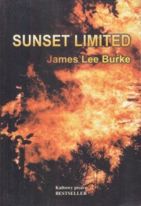 Burke James Lee - Sunset Limited. Przełożył Jerzy Łoziński.