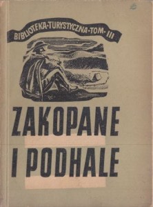 Zwoliński Tadeusz - Zakopane i Podhale. Przewodnik turystyczny.
