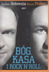 Hołownia Szymon, Prokop Marcin - Bóg, kasa i Rock'n'roll.
