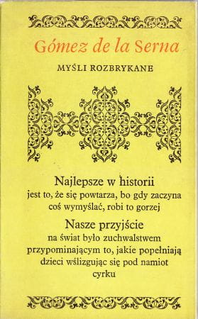 Serna Gomez de la - Myśli rozbrykane.