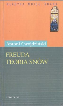 Cwojdziński Antoni - Freuda teoria snów.