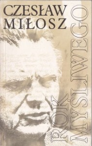 Miłosz Czesław - Rok myśliwego. AUTOGRAF!