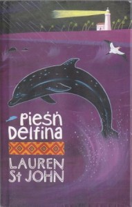 St John Lauren - Pieśń Delfina. Ilustracje David Dean. Przełożyła Agnieszka Walulik.
