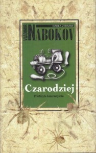 Nabokov Vladimir - Czarodziej. Przełożyła Anna Kołyszko. /Dzieła zebrane/.