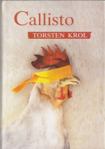 Krol Torsten - Callisto. Przełożył Jacek Manicki.