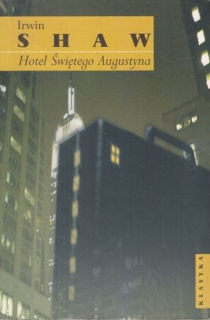 Shaw Irwin - Hotel świętego Augustyna.