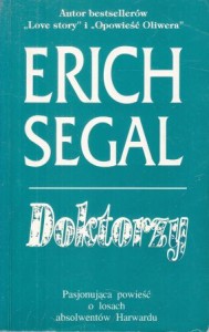 Segal Erich - Doktorzy. Przełożyła Maria Streszewska.
