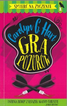 Hart Carolyn G. - Gra pozorów. /Śmierć na życzenie/