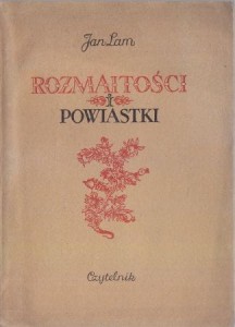 Lam Jan - Rozmaitości i powiastki. 