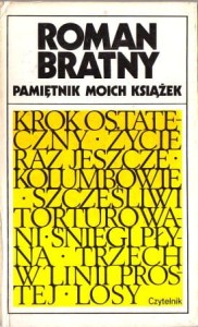 Bratny Roman - Pamiętnik moich książek.