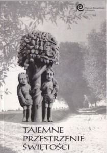 Kośko Maria Magdaleny - Tajemne przestrzenie świętości.