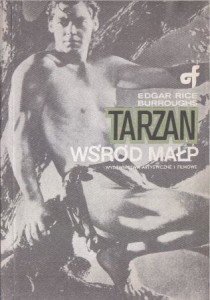 Burroughs Edgar Rice - Tarzan wśród małp. Przekład Władysław Kiersrt.