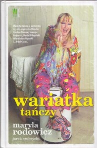 Rodowicz Maryla, Szubrycht Jarek - Wariatka tańczy.