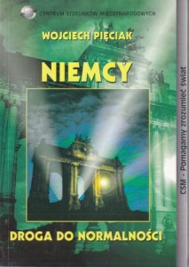 Pięciak Wojciech - Niemcy. Droga do normalności.
