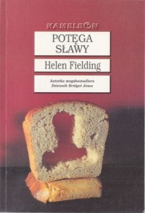 Fielding Helen - Potęga sławy. Tłumaczyła Katarzyna Petecka - Jurek. /Kameleon/.