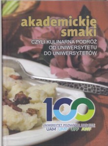 Akademickie smaki, czyli kulinarna podróż od uniwersytetu do uniwersytetów. 
