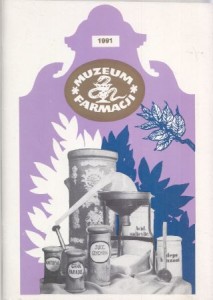 Muzeum Farmacji w Poznaniu. Informator nr 2