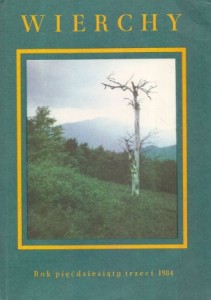 Wierchy. Rocznik poświęcony górom. Rok pięćdziesiąty trzeci. 1984.