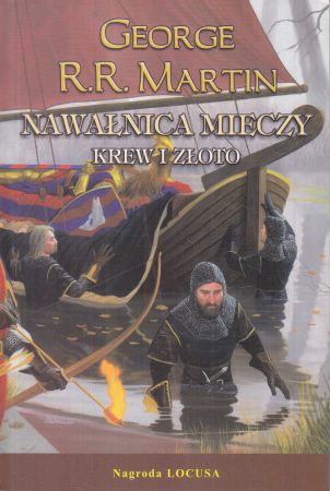 Martin George R.R. - Nawałnica Mieczy. Krew i złoto.