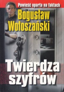 Wołoszański Bogusław - Twierdza szyfrów.