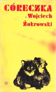 Żukrowski Wojciech - Córeczka. 