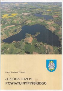Tyburski Marek Stanisław - Jeziora i rzeki powiatu rypińskiego.