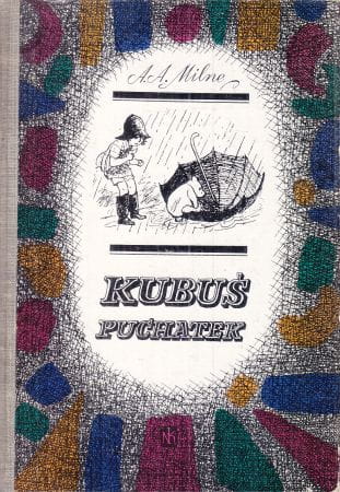 Milne A. A. - Kubuś Puchatek. Przekład Ireny Tuwim. Ilustrował Ernst Shepard.
