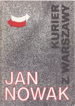 Nowak Jan /Jeziorański Zdzisław/ - Kurier z Warszawy.