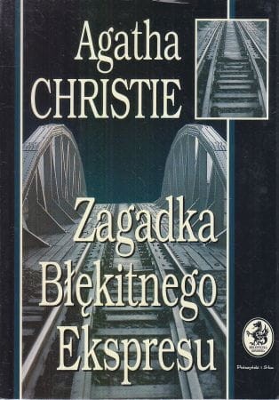 Christie Agata - Zagadka Błękitnego Ekspresu.
