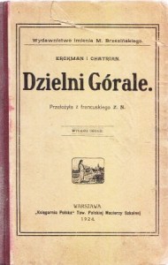 Erckmann i Chatrian - Dzielni Górale. Przełożyła z francuskiego Z.N. /Wydawnictwo imienia M. Brzezińskiego/.