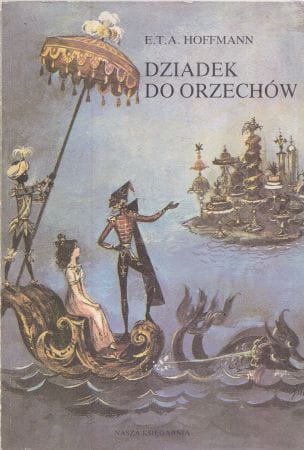 Hoffmann E.T.A. - Dziadek do orzechów. Ilustrował Marcin Szancer.