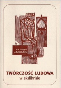 Gauda Alfred - Twórczość ludowa w ekslibrisie. Informator wystawy.