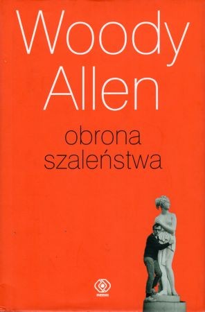 Allen Woody - Obrona szaleństwa.