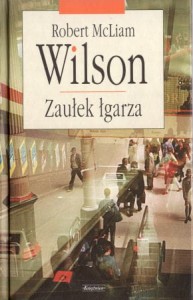 McLiam Robert - Zaułek łgarza. Przełożyła Maria Grabska-Ryńska.