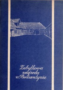 Szura Andrzej, Szura Bogumiła - Zabytkowa zagroda w Bodzentynie.