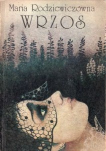 Rodziewiczówna Maria - Wrzos. 