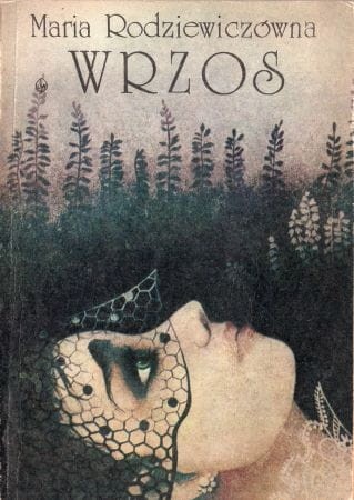 Rodziewiczówna Maria - Wrzos.