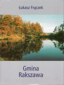 Frączek Łukasz - Gmina Rakszawa.