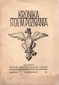 Kronika Stoł. M. Poznania. Czasopismo poświęcone sprawom kulturalnym Stołecznego Miasta Poznania. Organ Tow. Miłośników Stoł. Miasta Poznania. Rocznik XVIII, numer 1.