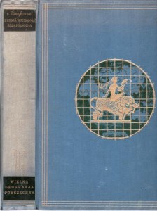 Nowakowski Stanisław - Europa Wschodnia i Azja Północna (Związek Socjalistycznych Republik Radzieckich). Z 694 ilustracjami. /Wielka Geografia Powszechna/.