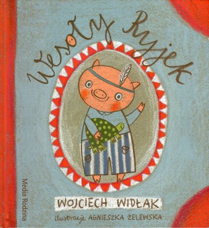 Widłak Wojciech - Wesoły Ryjek.