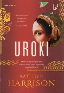 Harrison Kathryn - Uroki. Przełożyła Małgorzata Glasenapp.